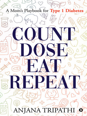 cover image of Count, Dose, Eat, Repeat